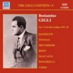 BENIAMINO GIGLI / ベニャミーノ・ジーリ / ベニアミーノ・ジーリ:カムデン・ニューヨーク録音集(1927-1928) / NEW YORK RECORDINGS 1927-28