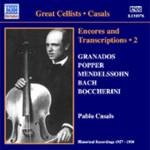 PABLO CASALS / パブロ・カザルス / パブロ・カザルス:アンコールと編曲 2 (1927 - 1930) / ENCORES AND TRANSCRIPTIONNS 2