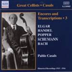 PABLO CASALS / パブロ・カザルス / パブロ・カザルス:アンコールと編曲 3 (1915 - 1916) / ENCORES AND TRANSRIPTIONS 3