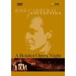 JOSE CARRERAS / ホセ・カレーラス / ボリショイ・オペラ・ナイト / JOSE CARRERAS COLLECTION BOLSHOI OPERA NIGHT