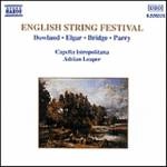 ADRIAN LEAPER / エイドリアン・リーパー / ダウランド/エルガー/ブリッジ/パリー:イギリス弦楽作品集 / ENGLISH STRING FESTVAL