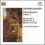 AURORA STRING QUARTET / オーロラ弦楽四重奏団 / "メンデルスゾーン:弦楽四重奏曲-2 第1番, 第4番/他" / MENDELSSOHN: STRING QUARTETS VOL.2
