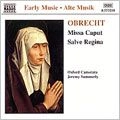 JEREMY SUMMERLY / ジェレミー・サマリー / OBRECHT:MISSA CAPUT/SALVE REGINA