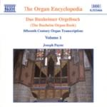 PAYNE / ブクスハイム・オルガン曲集 1 / "BUXHEIMER ORGELBUCH (DAS), Vol.  1"
