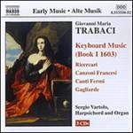 VARTOLO / トラバーチ:鍵盤音楽集 第1巻(1603)(3CDs) / "TRABACI: Keyboard Music, Book 1"