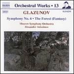 ALEXANDER ANISSIMOV / アレクサンドル・アニシモフ / グラズノフ:交響曲第6番/幻想曲「森」 / GLAZUNOV: SYMPHONY NO.6
