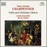 MALLON / M.A. シャルパンティエ:ノエルとクリスマス・モテット集 / CHARPENTIER:NOEL&CHRISTMAS MOTETS