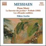 HAKON AUSTBO / ホーカン・アウストボ / メシアン:ニワムシクイ/忘れられた捧げもの(アウストベ) / MESSIAEN: PIANO MUSIC VOL.4