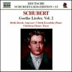 RUTH ZIESAK / ルート・ツィーザク / シューベルト:ドイツ語歌曲全集 13 「ゲーテ歌曲集 2」 / SCHUBERT: GOETHE LIEDER VOL.2