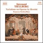NICOLOSI / タールベルク:ロッシーニのオペラによる幻想曲集(ピアノ・ソロ) / THALBERG:FANTASIAS ON OPERAS BY ROSSINI