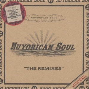 ニューヨリカン・ソウル・リミキシーズ / NUYORICAN SOUL REMIXES