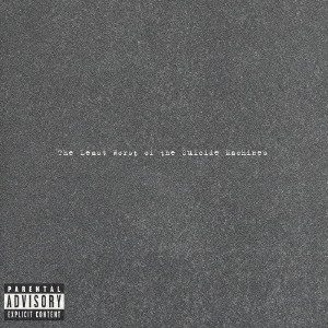 SUICIDE MACHINES / スイサイドマシーンズ / THE LEAST WORST OF THE SUICIDE MACHINES (国内盤)