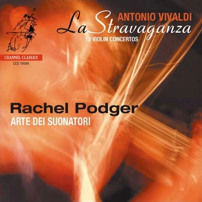 RACHEL PODGER / レイチェル・ポッジャー / ヴィヴァルディ：ラ・ストラヴァガンツァ