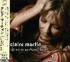 CLAIRE MARTIN / クレア・マーティン / ヒー・ネヴァー・メンションド・ラヴ