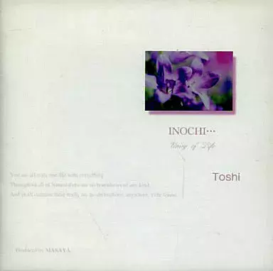 Toshl (TOSHI) / INOCHI