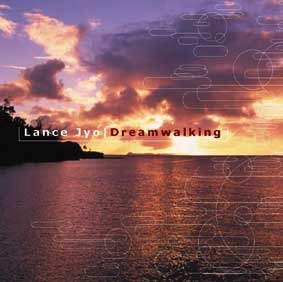 LANCE JYO / ランス・ジョー / Ｄｒｅａｍｗａｌｋｉｎ’