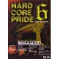 V.A. / オムニバス / ＨＡＲＤＣＯＲＥＰＲＩＤＥ６
