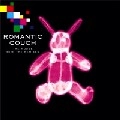 ROMANTIC COUCH / ロマンティック・カウチ / ＨＯＵＳＥ　ＷＩＴＨ　ＴＨＥ　ＲＥＭＩＸ