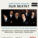 NARUYOSHI KIKUCHI / 菊地成孔 / レボルーション･ウィル･ノット･ビー･コ