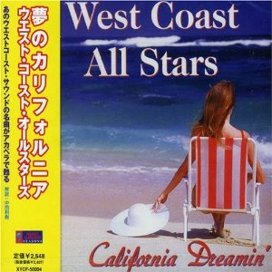 WEST COAST ALLSTARS / ウエスト・コースト・オールスターズ / 夢のカリフォルニア / CALIFORNIA DREAMIN'