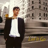 JOSH NELSON / ジョシュ・ネルソン / レット・イット・ゴー