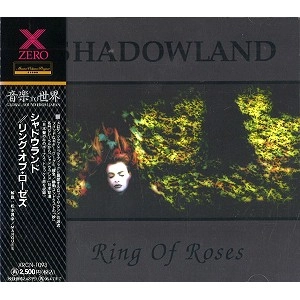 SHADOWLAND / シャドウランド / リング・オブ・ロ―ゼズ