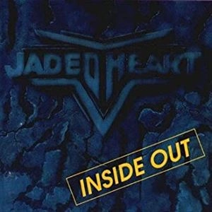 JADED HEART / ジェイデッド・ハート / インサイド・アウト