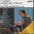 JEAN-FRANCOIS PAILLARD / ジャン=フランソワ・パイヤール / バッハ：音楽の捧げもの