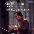 JEAN-FRANCOIS PAILLARD / ジャン=フランソワ・パイヤール / バッハ：音楽の捧げもの