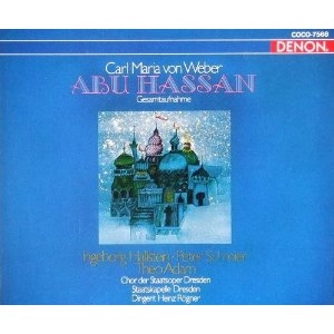 HEINZ ROGNER / ハインツ・レーグナー / ウェバー:歌劇「アブ・ハッサン」全曲
