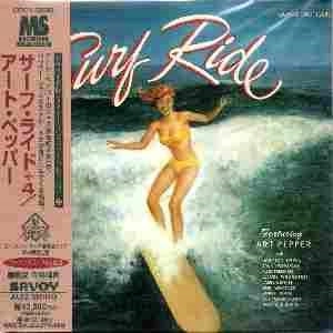 ART PEPPER / アート・ペッパー / サ―フ･ライド