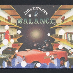 JIGGER'S SON / ジガーズ・サン / バランス / BALANCE