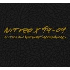 NITRO MICROPHONE UNDERGROUND / NITRO X 99-09（HQCD+EXTRA DISC+DVD）