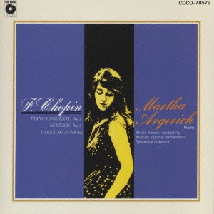 MARTHA ARGERICH / マルタ・アルゲリッチ / ショパン・コンクール・ライヴ1965