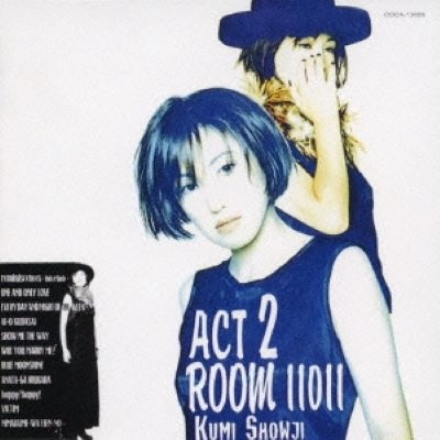 KUMI SHOJI / 障子久美 / ACT 2 ROOM 11011