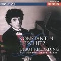 KONSTANTIN LIFSCHITZ / コンスタンチン・リフシッツ / ファースト・レコーディング