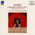 KUIJKEN STRING QUARTET / クイケン弦楽四重奏団 / ハイドン：ロプコヴィッツ四重奏曲集