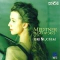 IRINA MEJOUEVA / イリーナ・メジューエワ / メトネル作品集－２