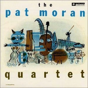 PAT MORAN / パット・モラン / ザ・パット・モラン・カルテット