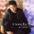 NOBUO FURUKAWA / 古川展生 / ソング･フォー･ユー～ラヴ･ソングス･オン･チェロ2 / A SONG FOR YOU - LOVE SONGS ON CELLO-2