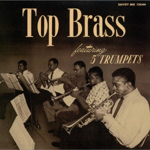ERNIE WILKINS / アーニー・ウィルキンス / トップ・ブラス / TOP BRASS
