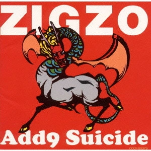 ZIGZO / ADD9 SUICIDE