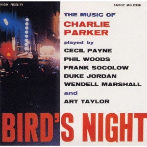 PHIL WOODS / フィル・ウッズ / バーズ・ナイト / BIRD'S NIGHT