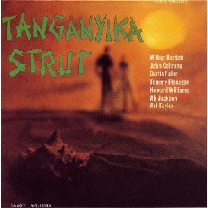 WILBUR HARDEN / ウィルバー・ハーデン / タンガニカ・ストラット / TANGANYIKA STRUT