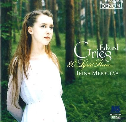 IRINA MEJOUEVA / イリーナ・メジューエワ / グリーグ：抒情小曲集