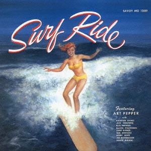 ART PEPPER / アート・ペッパー / サーフ・ライド / JAZZ 1500 SURF RIDE
