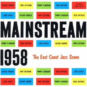 WILBUR HARDEN / ウィルバー・ハーデン / メイン・ストリーム1958 / JAZZ 1500 MAINSTREAM 1958