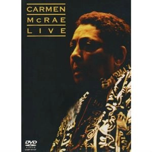 CARMEN MCRAE / カーメン・マクレエ / ライヴ