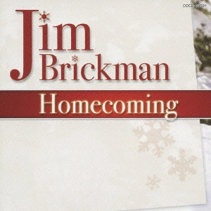 JIM BRICKMAN / ジム・ブリックマン / ホームカミング / HOMECOMING