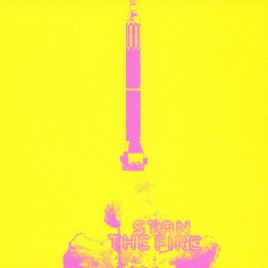 STAN / THE FIRE